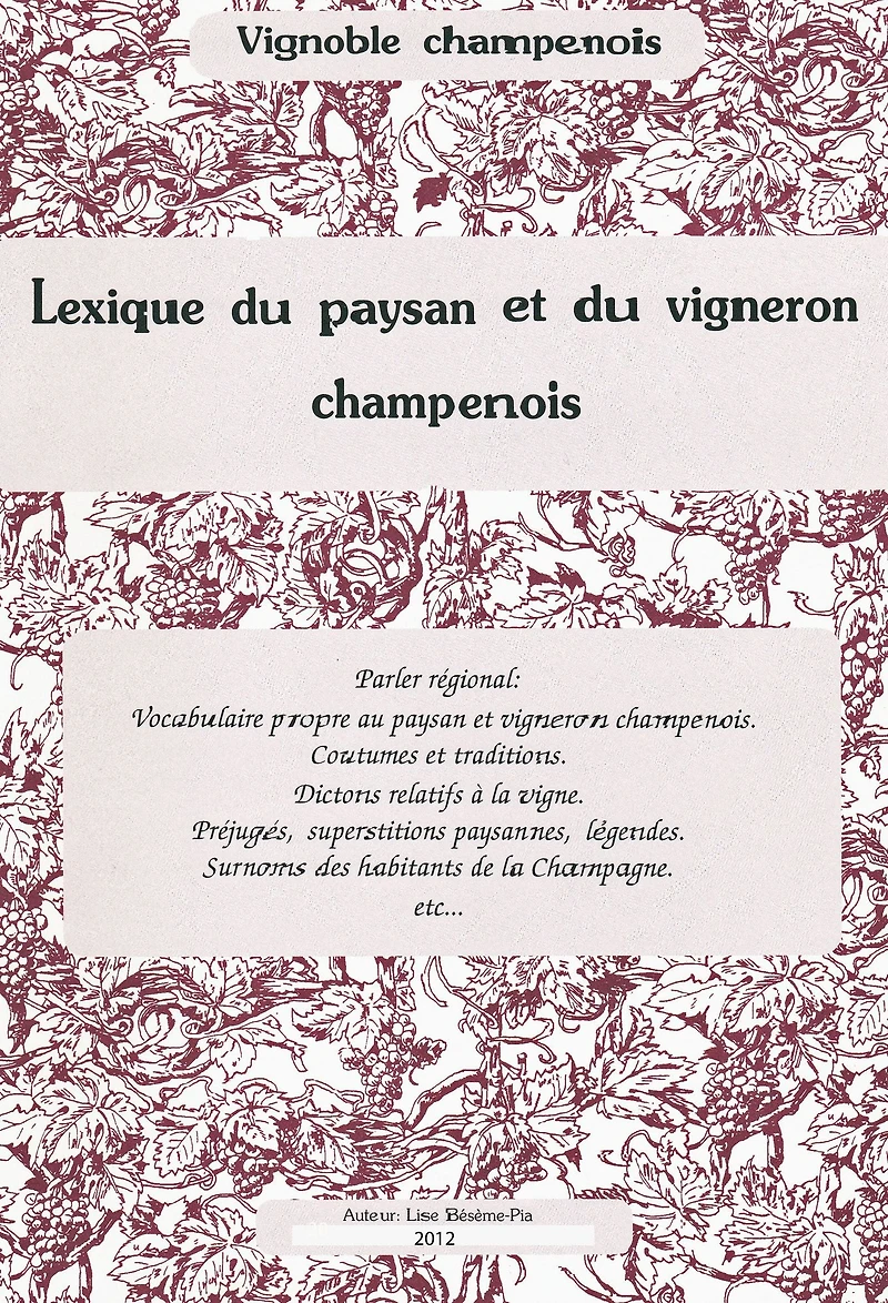 Lexique du paysan et du vigneron champenois