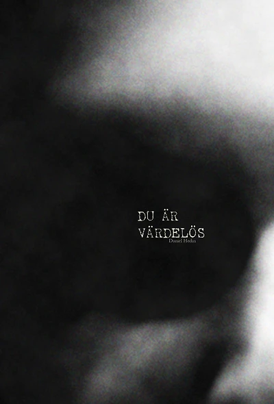 Du är värdelös