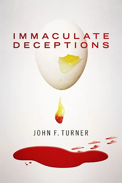 Immaculate Deceptions