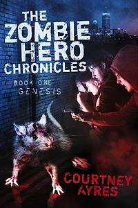 The Zombie Hero Chronicles: Book One- Genesis
