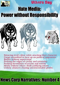 Hate Media: Power without Responsibility