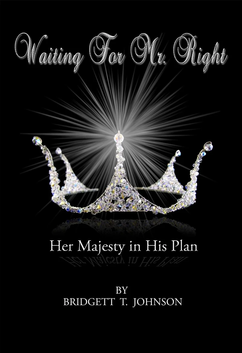Waiting For Mr. Right: Her Majesty In His Plans
