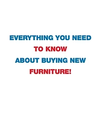 Everything You Need To Know About Buying New Furniture!