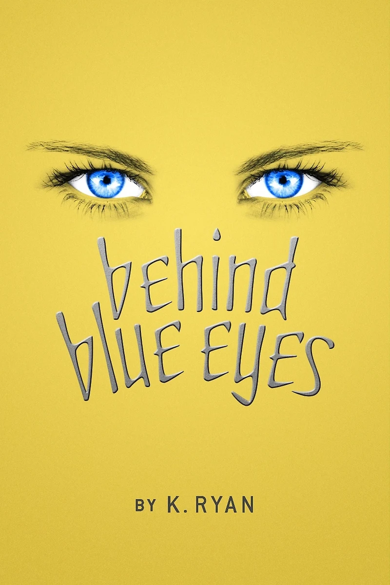 Behind Blue Eyes
