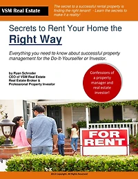 The Secrets to Renting Your Home the Right Way