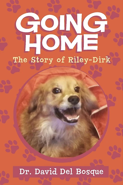 Going Home: The Story of Riley-Dirk