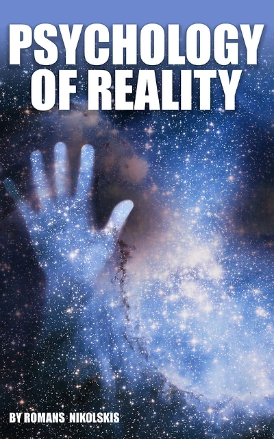 Psychology of Reality
