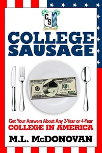 College Sausage: Get Your Answers About American Colleges