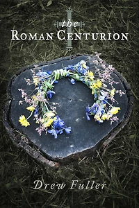 The Roman Centurion