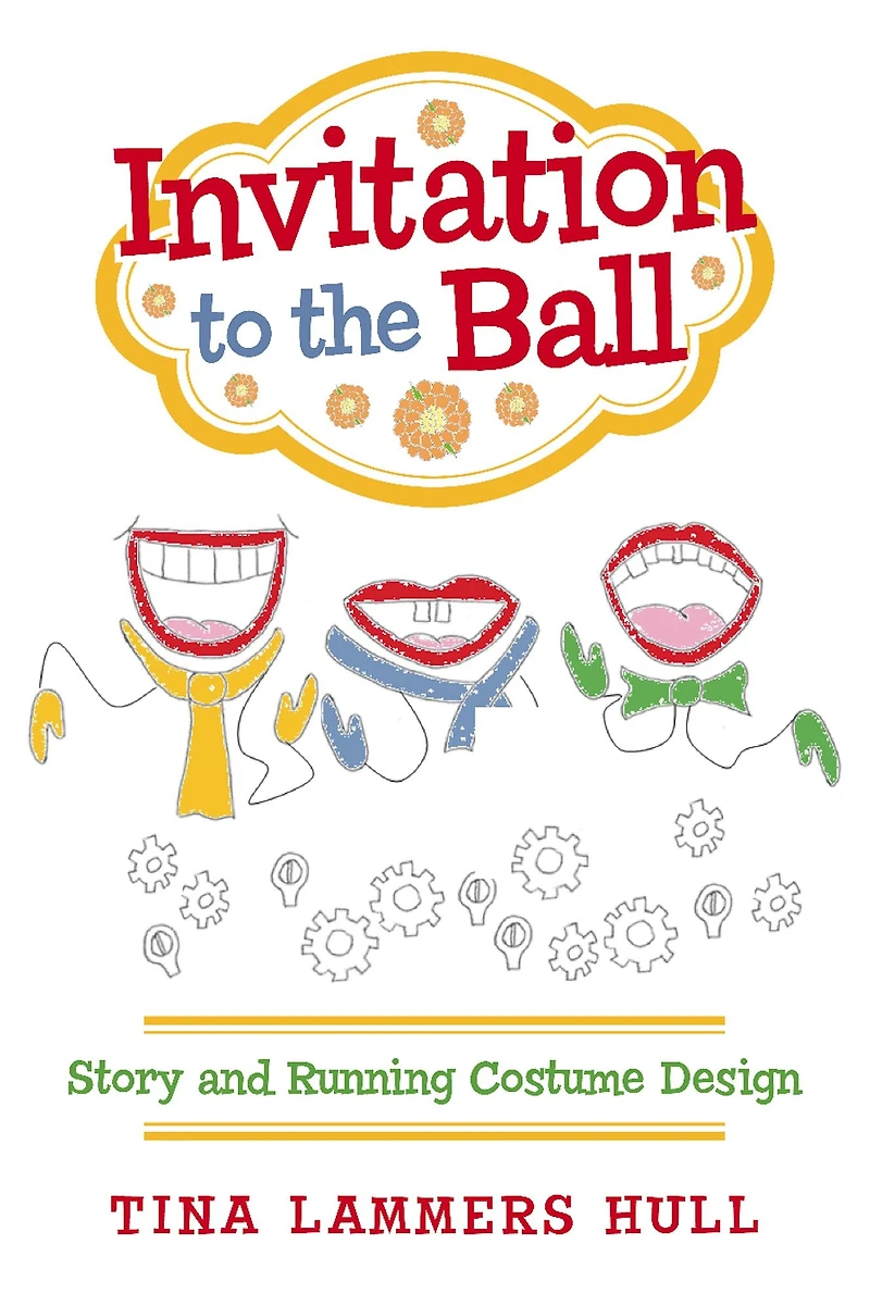 Invitation to the Ball: Story and Running Costume Design