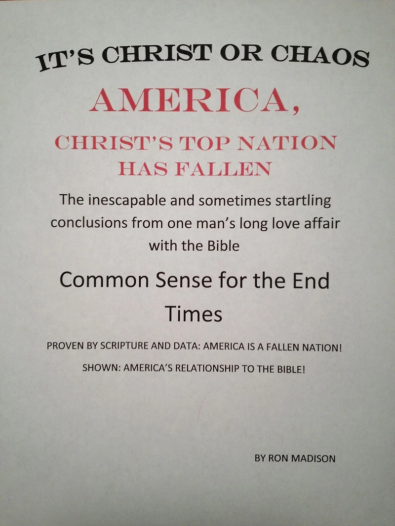 America, Christ's Top Nation has Fallen: It's Christ or Chaos America