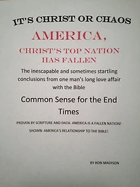 America, Christ's Top Nation has Fallen: It's Christ or Chaos America