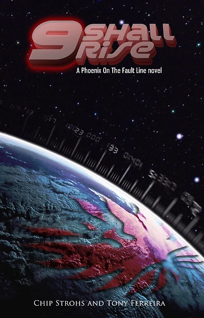 9 Shall Rise: A Phoenix on the Fault Line Novel