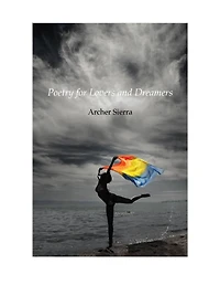 Poetry for Lovers and Dreamers