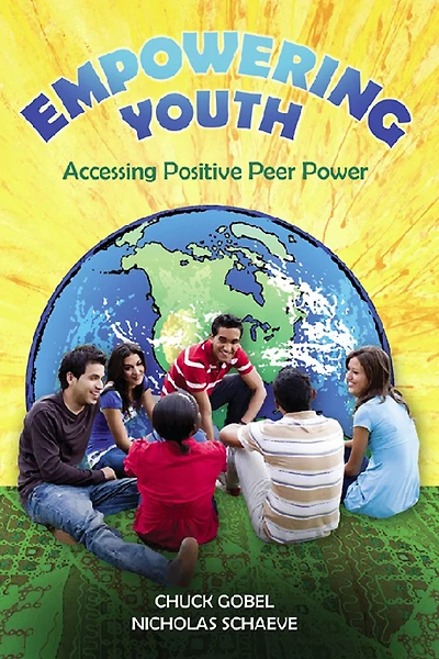 Empowering Youth: Accessing Positve Peer Power