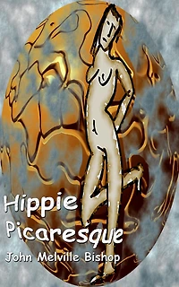 Hippie Picaresque: On the Road Meets the Summer of Love