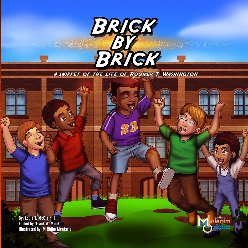Brick by Brick: A Snippet of the Life Booker T. Washington