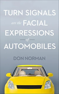 Turn Signals Are the Facial Expressions of Automobiles