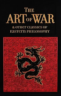 The Art of War & Other Classics Eastern Philosophy
