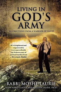 Living God's Army: Instructions from a Warrior of David