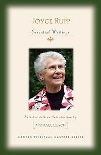 Joyce Rupp : Essential Writings