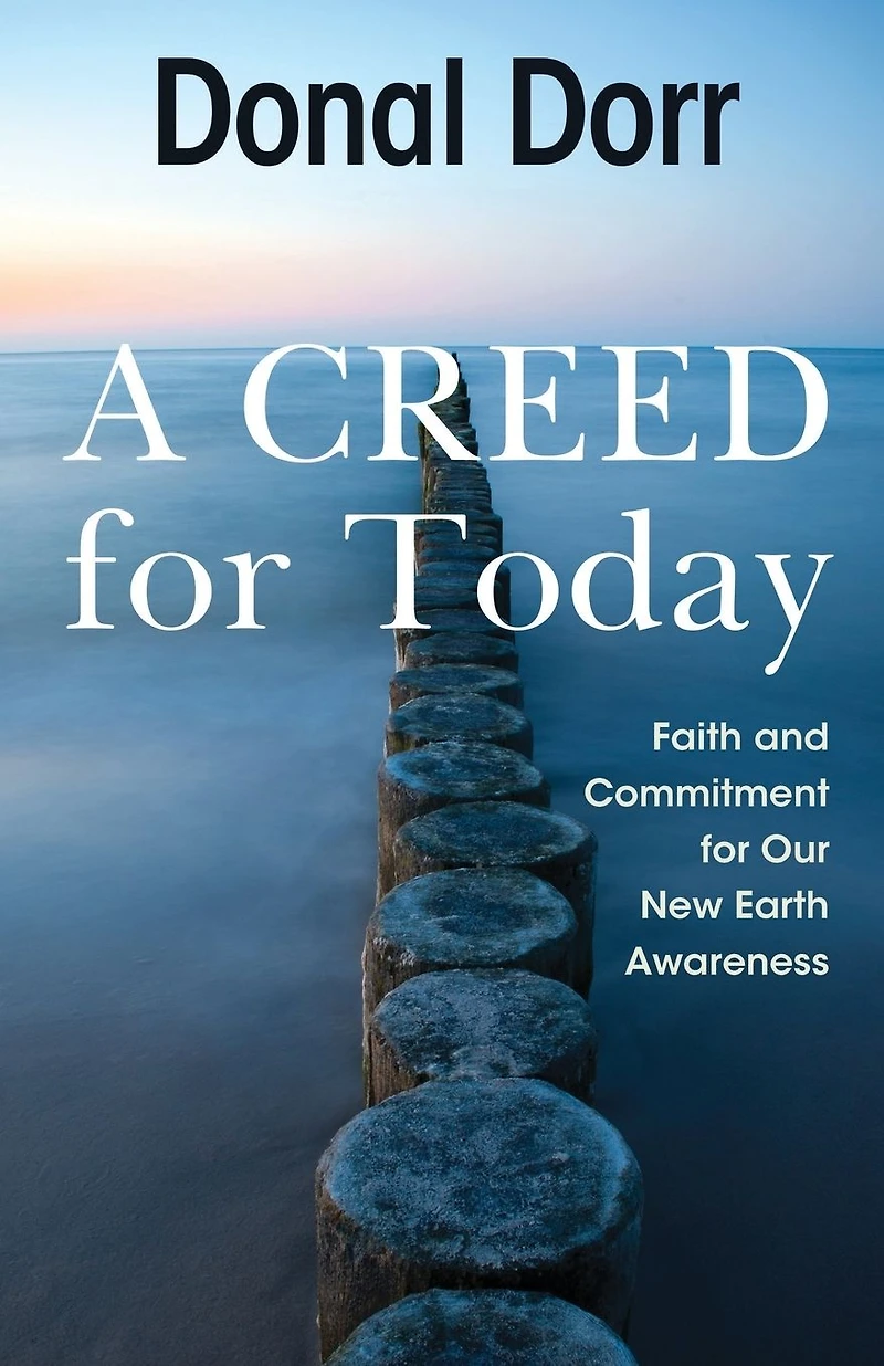 A Creed for Tomorrow: Faith and Commitment Our New Earth Awareness