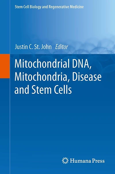Mitochondrial DNA, Mitochondria, Disease and Stem Cells