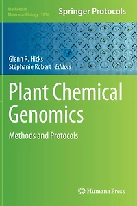 Plant Chemical Genomics: Methods and Protocols
