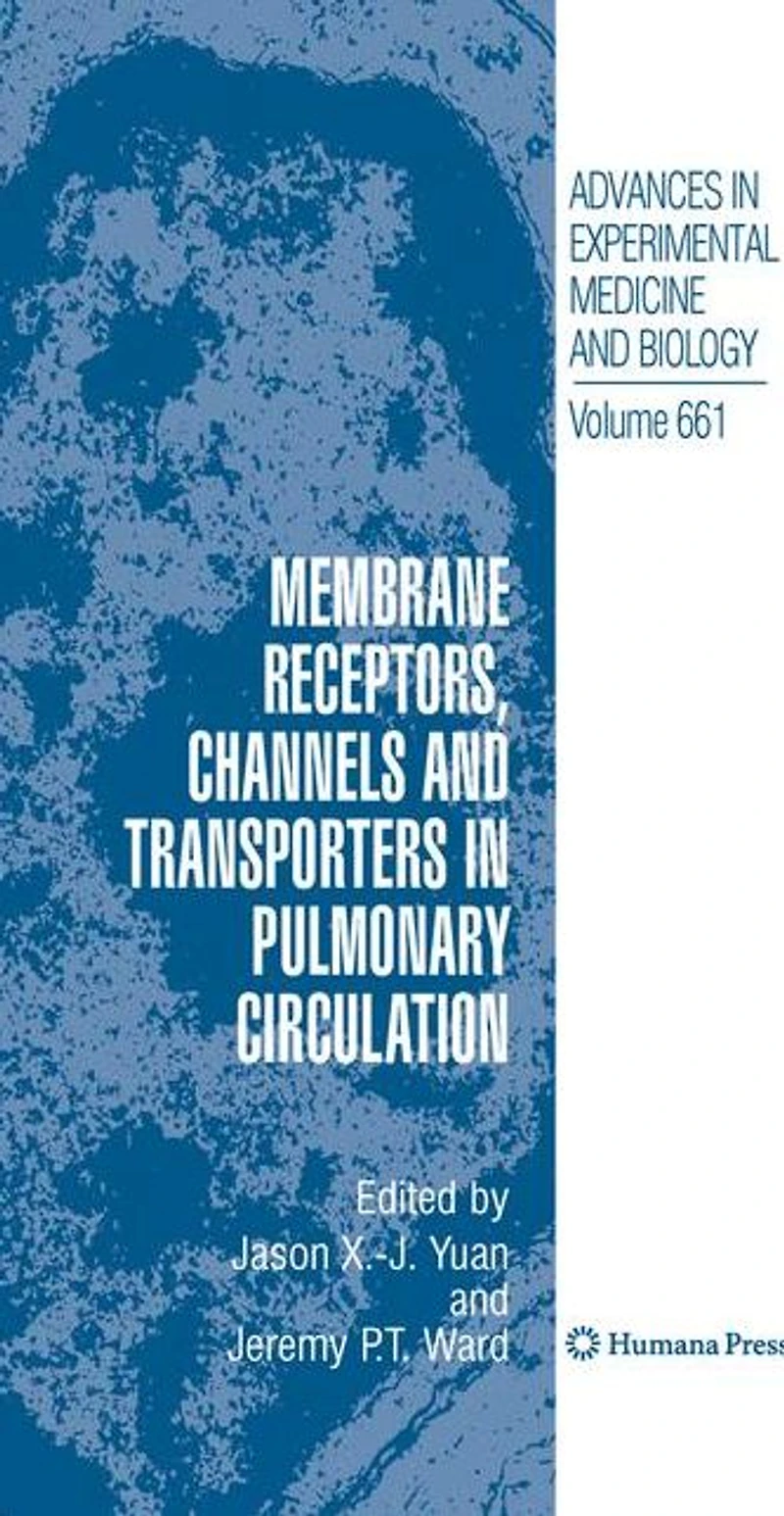 Membrane Receptors, Channels and Transporters Pulmonary Circulation