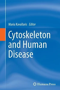Cytoskeleton and Human Disease