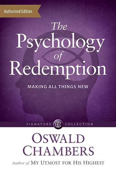 The Psychology of Redemption: Making All Things New