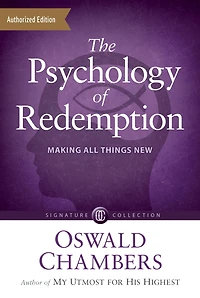 The Psychology of Redemption: Making All Things New