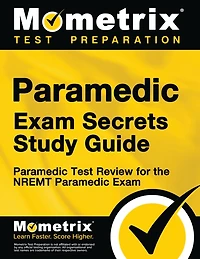Paramedic Exam Secrets Study Guide