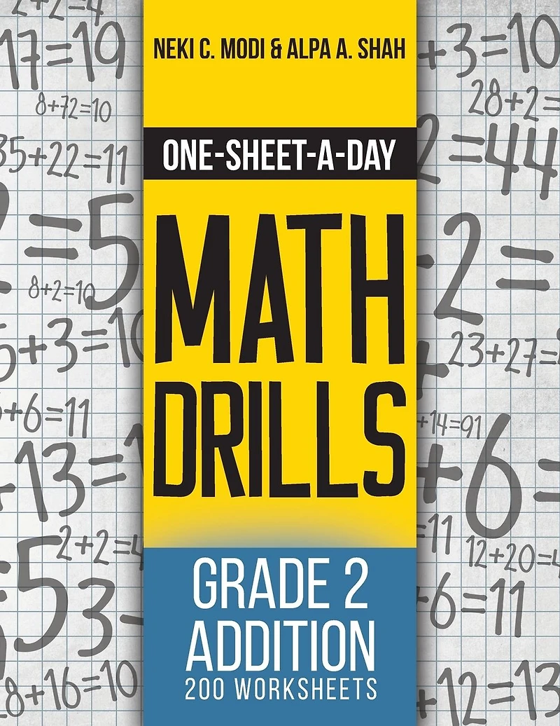 One-Sheet-A-Day Math Drills: Grade Addition