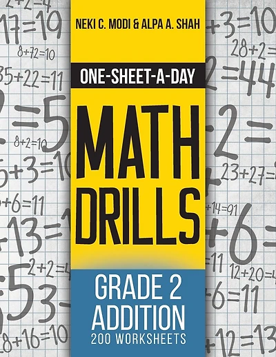 One-Sheet-A-Day Math Drills: Grade Addition