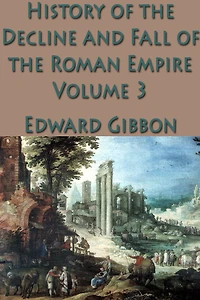 History Of The Decline And Fall Roman Empire Vol-3