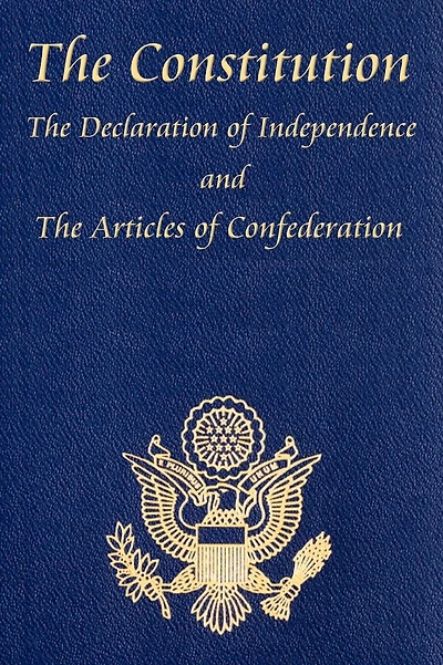 Constitution of the United States America, with Bill Rights And All Amendments; Declaration Independence; Articles