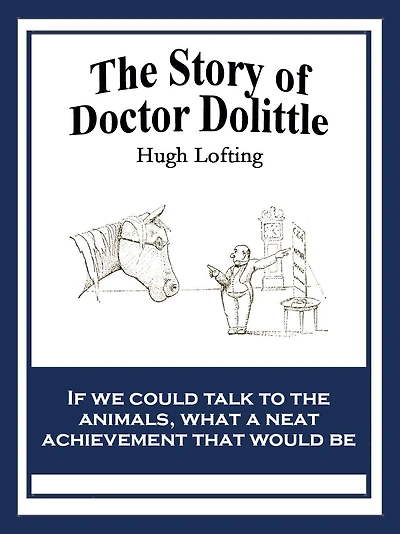The Story of Doctor Dolittle