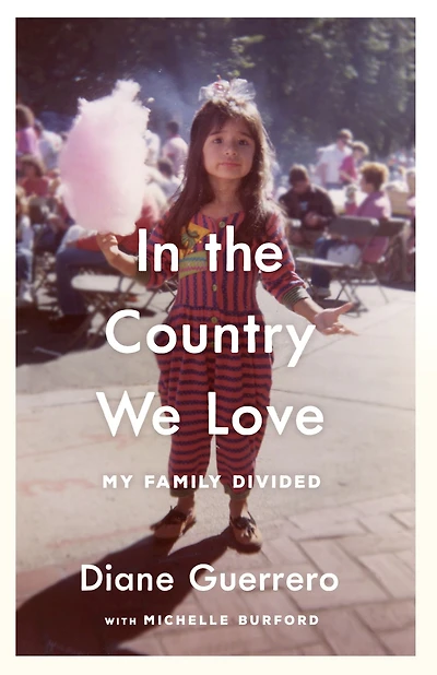 the Country We Love: My Family Divided
