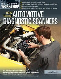 How To Use Automotive Diagnostic Scanners: - Understand OBD-I and OBD-II Systems Troubleshoot Error Codes for All Vehicles Select the Right Scan Tools Code Readers