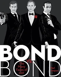 Bond vs. Bond: The Many Faces of 007
