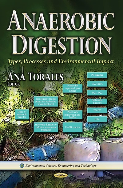 Anaerobic Digestion: Types, Processes and Environmental Impact