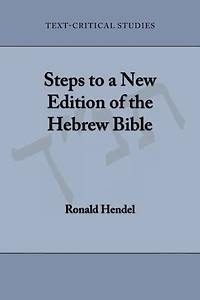 Steps to a New Edition of the Hebrew Bible