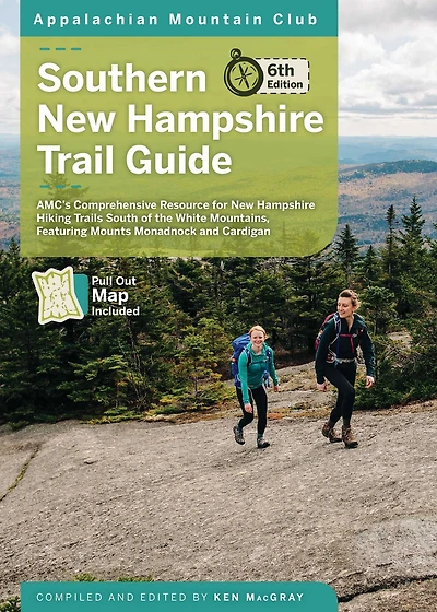 Southern New Hampshire Trail Guide: AMC's Comprehensive Resource for New Hampshire Hiking Trails South of the White Mountains, featuring Mounts Monadnock and Cardigan