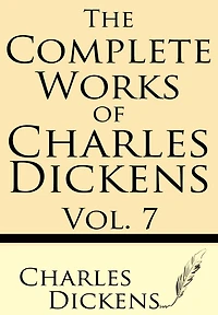 The Complete Works of Charles Dickens