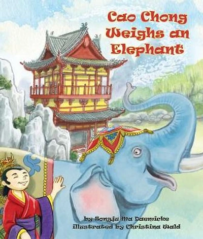 Cao Chong Weighs an Elephant
