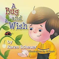 a Bug and Wish