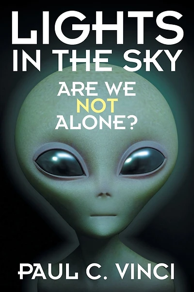 Lights in the Sky: Are We Not Alone?