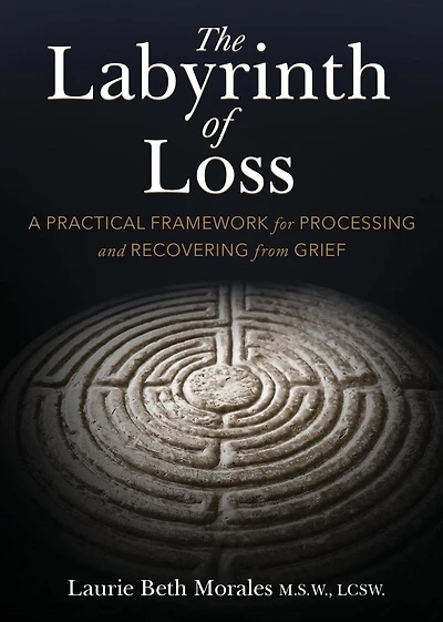 Labyrinth of Loss: A Practical Framework for Processing and Recovering from Grief