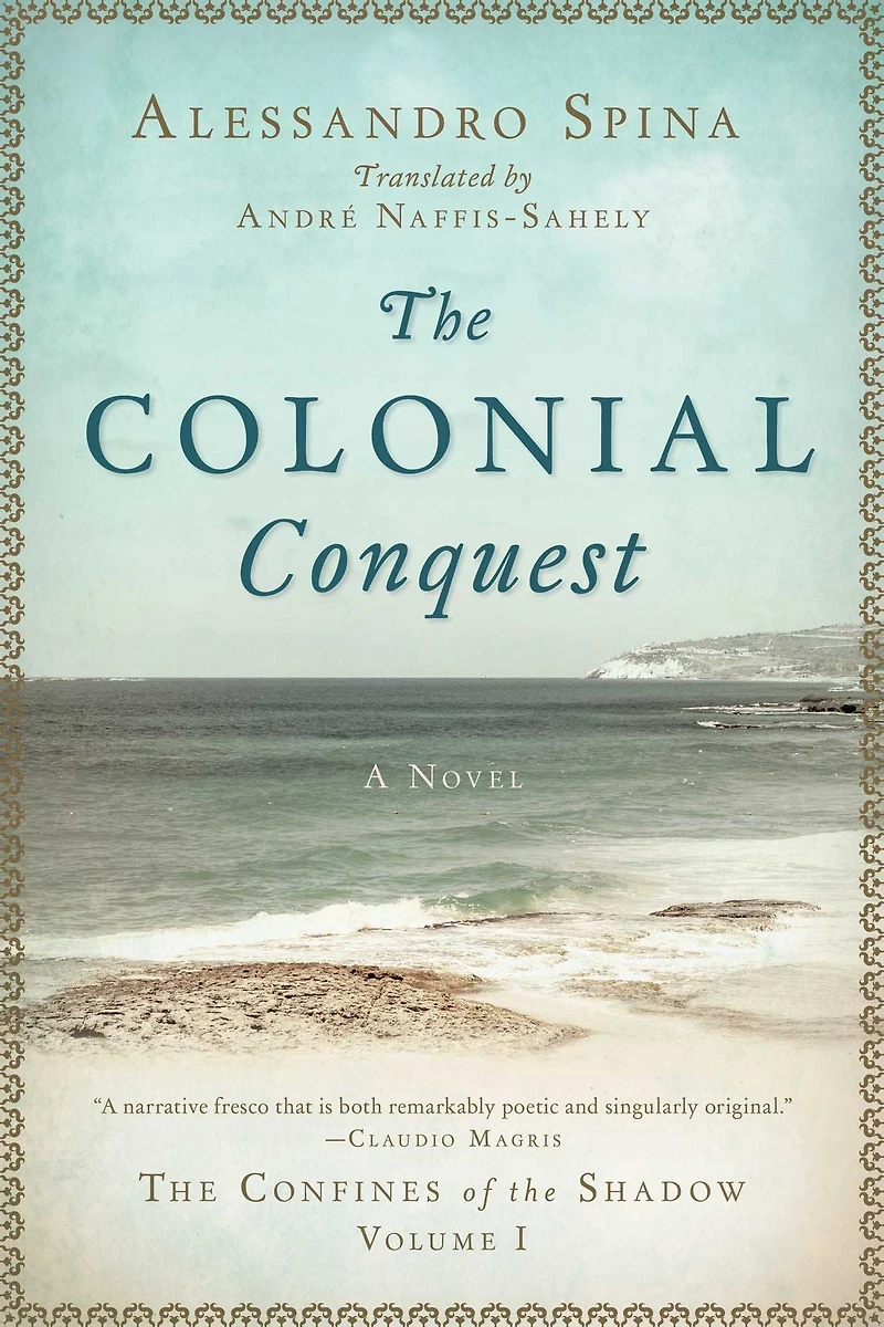 the Colonial Conquest: Confines of Shadow Volume I